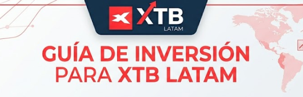 Cómo invertir desde XTB en Perú: tutorial paso a paso 2026