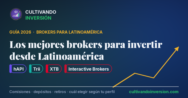 Mejores brokers para invertir desde Latinoamerica